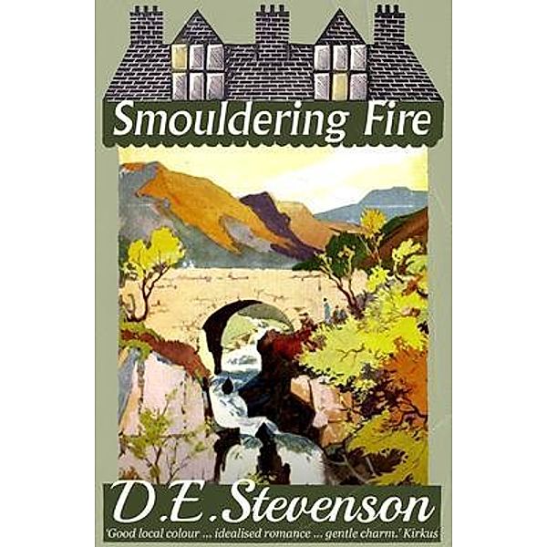 Smouldering Fire / Dean Street Press, D. E. Stevenson