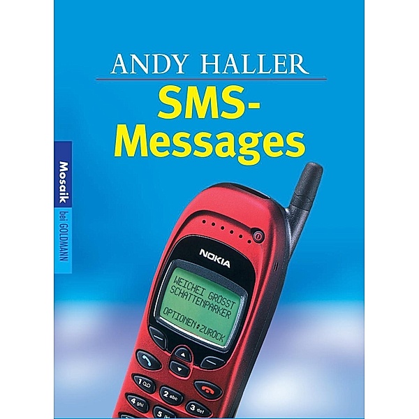 SMS-Messages, Andy Haller