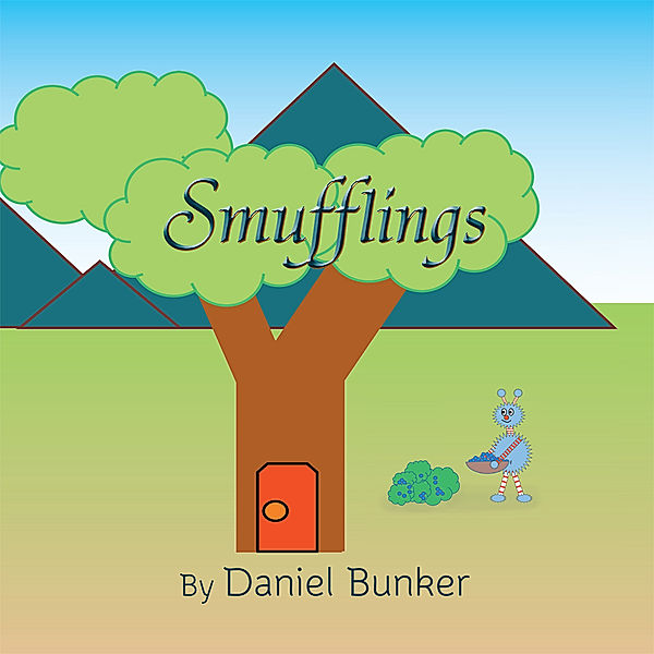 Smufflings, Daniel Bunker