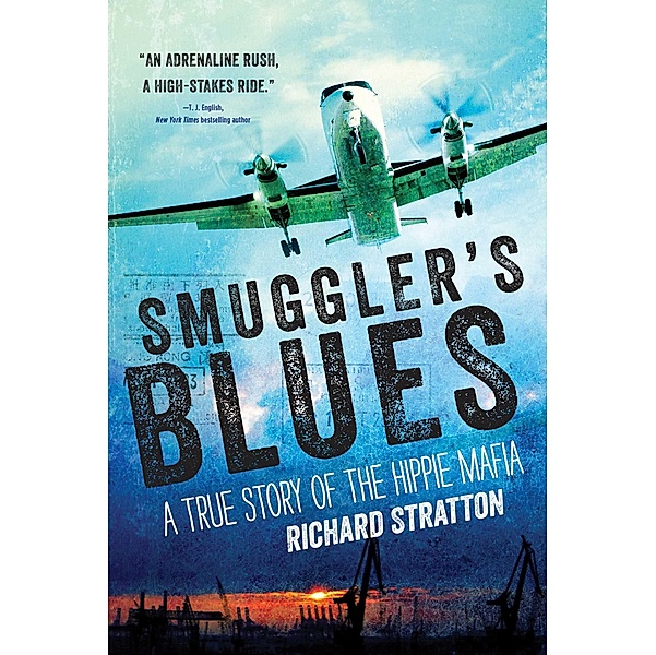 Smuggler's Blues, Richard Stratton