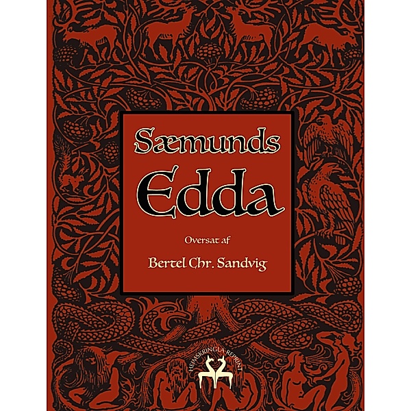 Sæmunds Edda, Bertel Christian Sandvig, Heimskringla Reprint