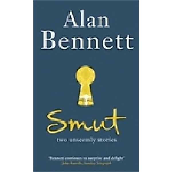 Smut, Alan Bennett