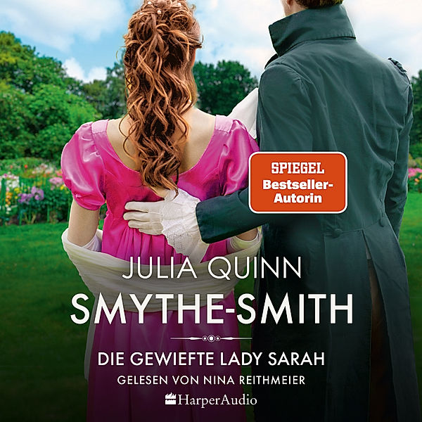Smythe Smith - 3 - Die gewiefte Lady Sarah, Julia Quinn