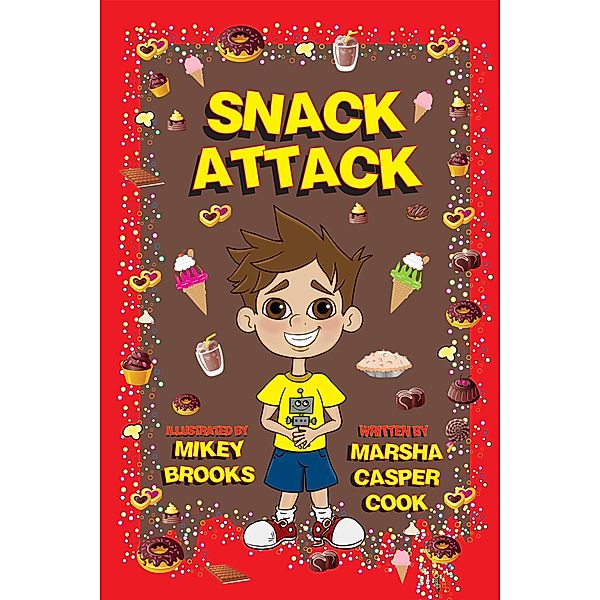 Snack Attack, Marsha Casper Cook
