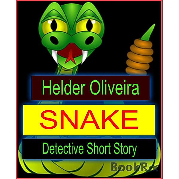Snake, Helder Oliveira