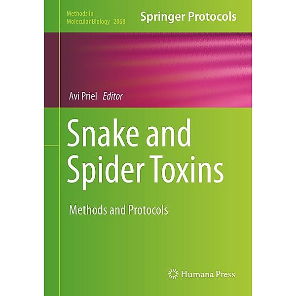 Snake and Spider Toxins / Methods in Molecular Biology Bd.2068