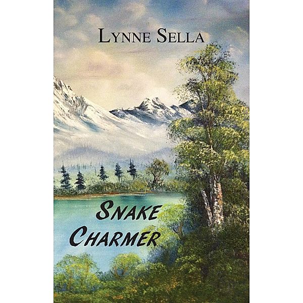 Snake Charmer / Wingspan Press, Lynne Sella