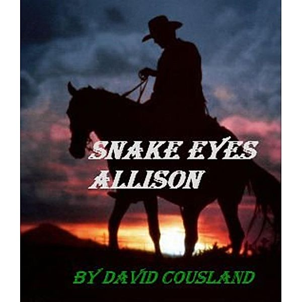 Snake Eyes Allison, David Cousland