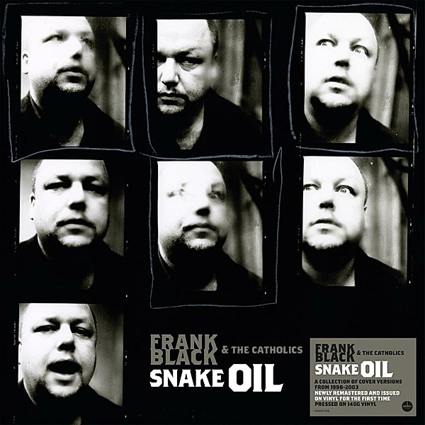 Snake Oil (Black Vinyl), Frank Black And The Catholics