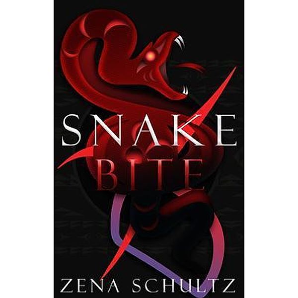 Snakebite / Unceded Press, Zena Schultz