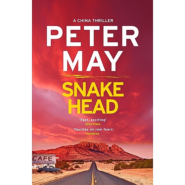 Snakehead / China Thrillers Bd.4, Peter May