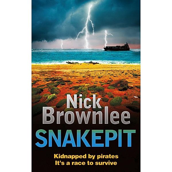 Snakepit / Jake and Jouma Bd.4, Nick Brownlee