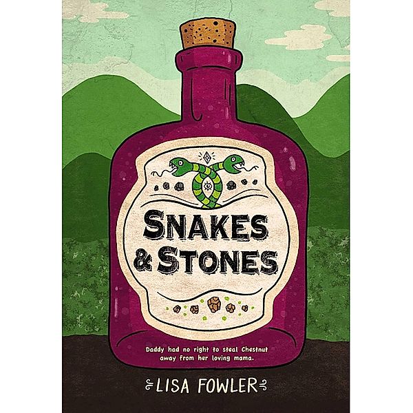 Snakes and Stones, Lisa Fowler