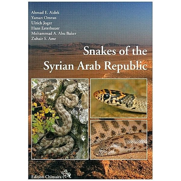 Snakes of the Syrian Arab Republic, A.E. Aidek, Y. Omran, U. Joger, H. Esterbauer, M. A. Abu Baker, Z. S. Amr