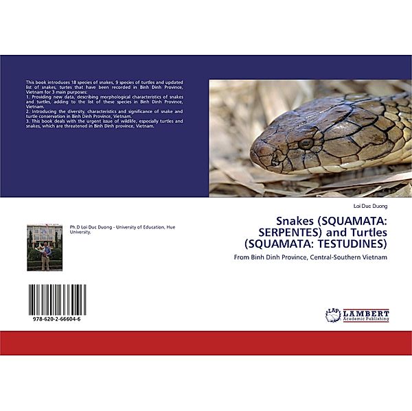 Snakes (SQUAMATA: SERPENTES) and Turtles (SQUAMATA: TESTUDINES), LOI DUC DUONG