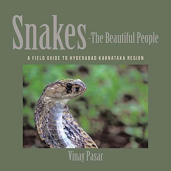 Snakes-The Beautiful People, Vinay Pasar