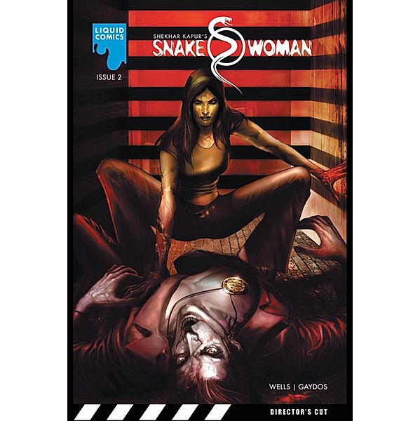 SNAKEWOMAN, Issue 2 / Liquid Comics, Zeb Wells