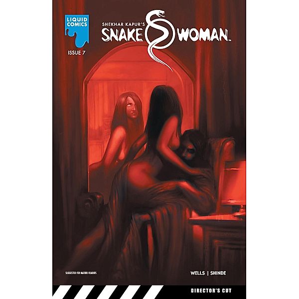 SNAKEWOMAN, Issue 7 / Liquid Comics, Zeb Wells