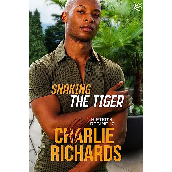 Snaking the Tiger (Shifter's Regime, #7) / Shifter's Regime, Charlie Richards