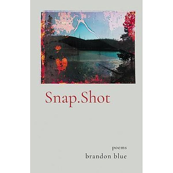 Snap.Shot, Brandon Blue