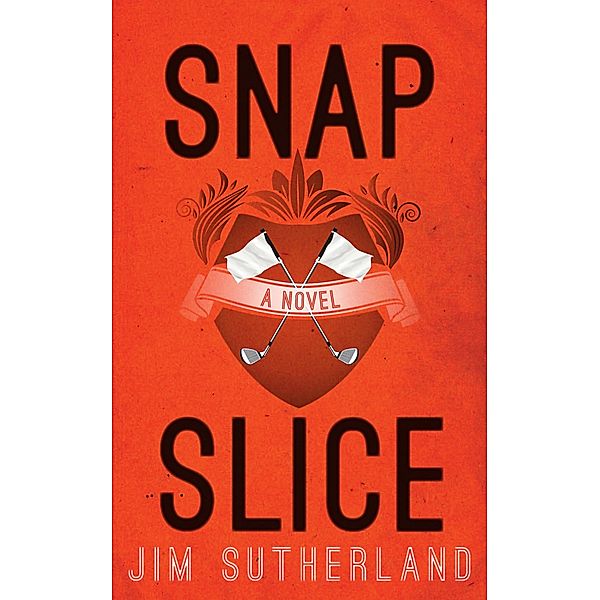 Snap Slice, Jim Sutherland