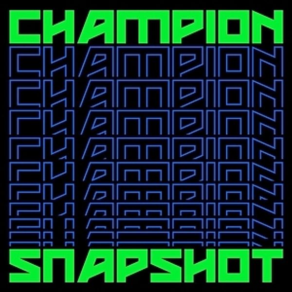 Snapshot, Champion