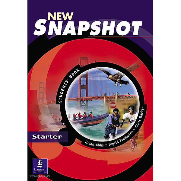 Snapshot Starter Student's Book New Edition, Brian Abbs, Chris Barker, Ingrid Freebairn