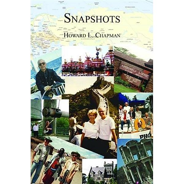 Snapshots, Howard L. Chapman