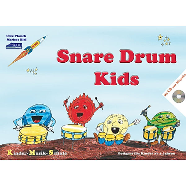 Snare Drum Kids, m. Audio-CD, Uwe Pfauch, Markus Riel