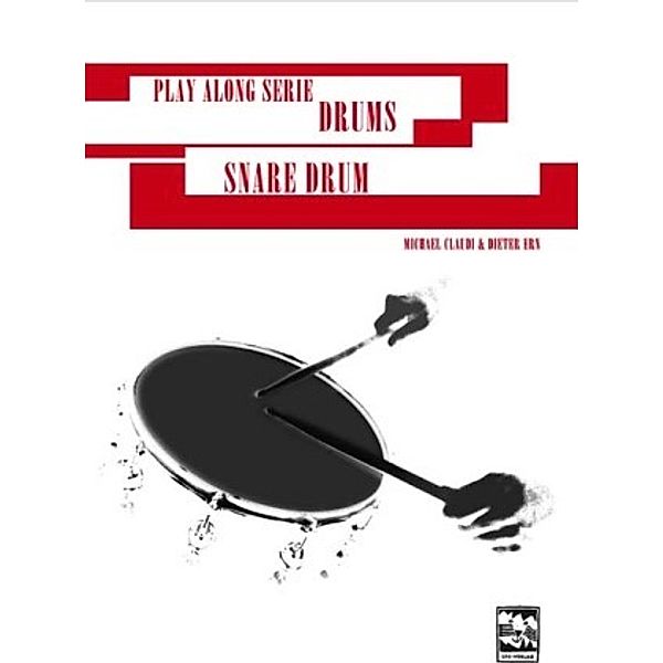 Snare Drum, m. Audio-CD, Michael Claudi, Dieter Ern