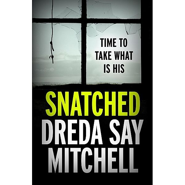 Snatched, Dreda Say Mitchell