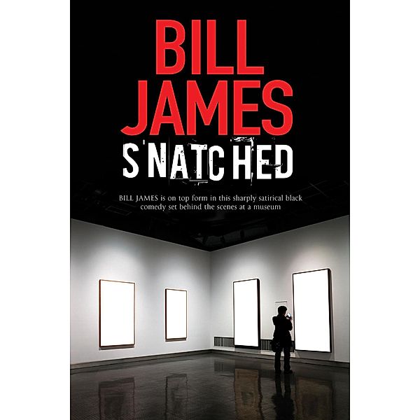 Snatched, Bill James