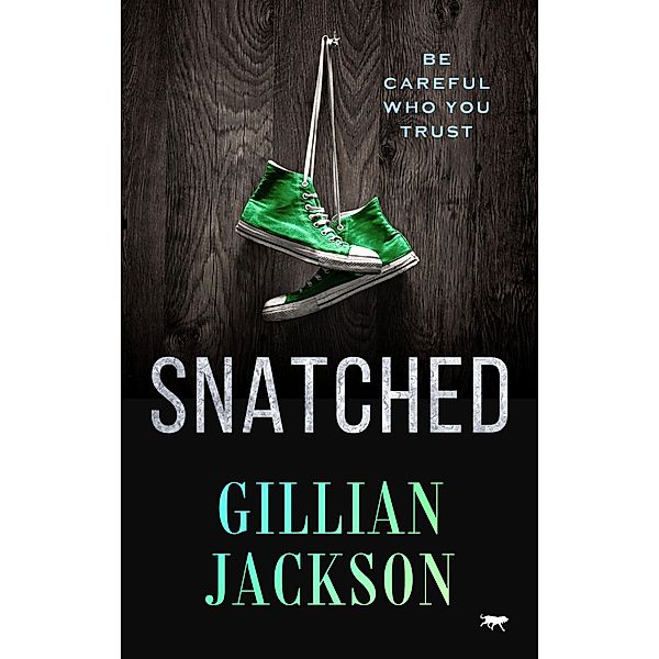 Snatched, Gillian Jackson