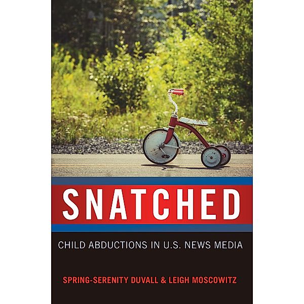 Snatched / Mediated Youth Bd.25, Spring-Serenity Duvall, Leigh Moscowitz