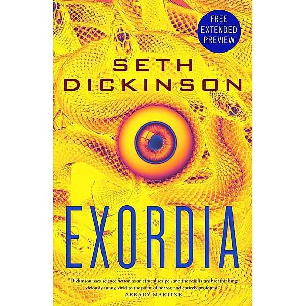 Sneak Peek for Exordia, Seth Dickinson