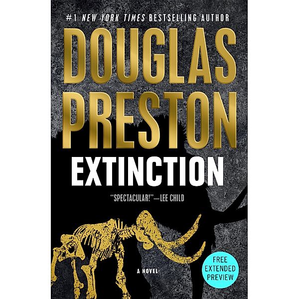 Sneak Peek for Extinction, Douglas Preston