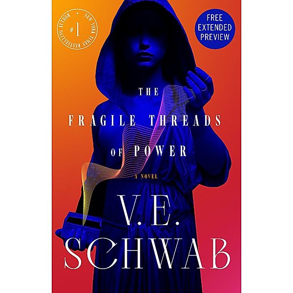 Sneak Peek for The Fragile Threads of Power, V. E. Schwab