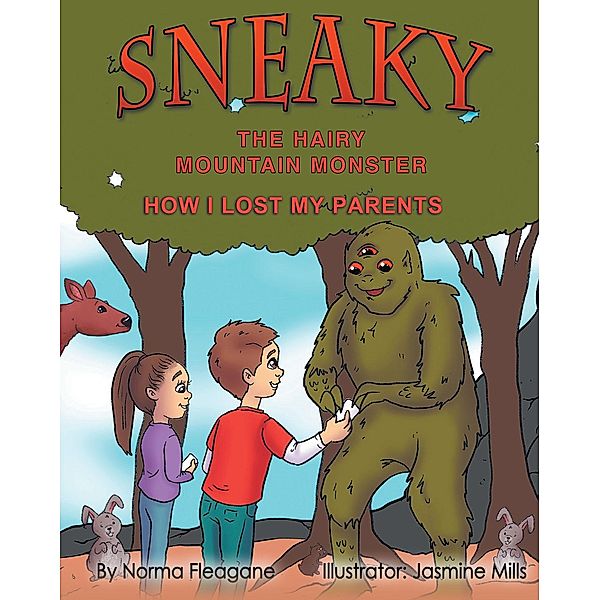 Sneaky the Hairy Mountain Monster, Norma Fleagane