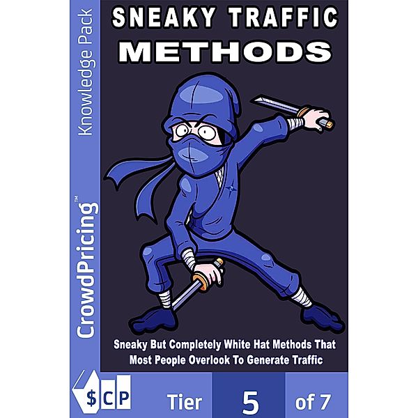 Sneaky Traffic Methods, "Frank" "Kern"