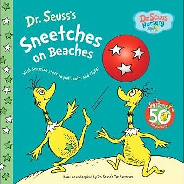 Sneetches on Beaches, Dr. Seuss