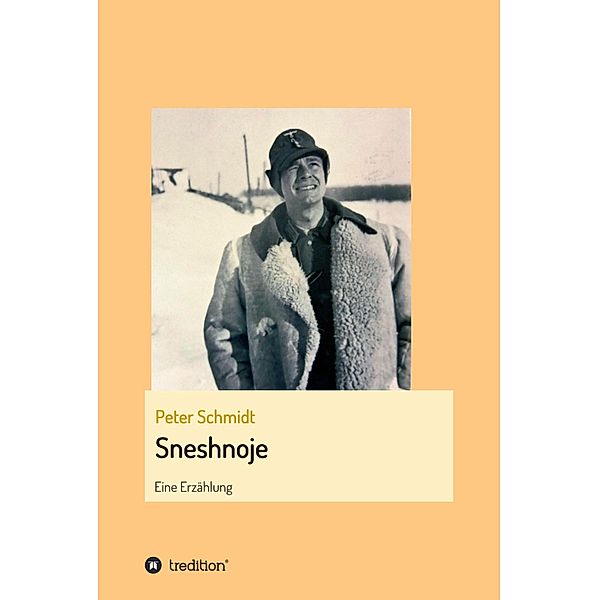 Sneshnoje, Peter Schmidt