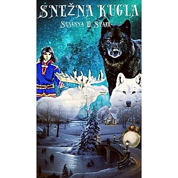 Snezna Kugla, Susanna D. Stark