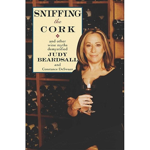 Sniffing the Cork, Judy Beardsall