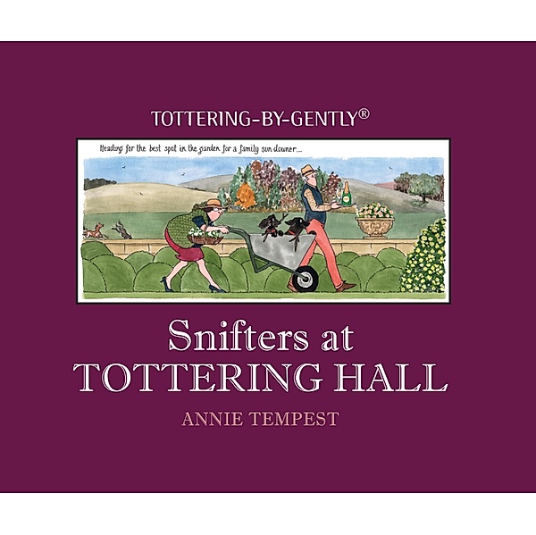 Snifters at Tottering Hall, Annie Tempest