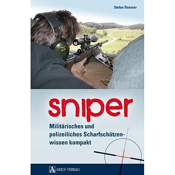 Sniper, Stefan Strasser