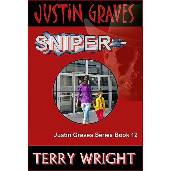 Sniper, Terry Wright