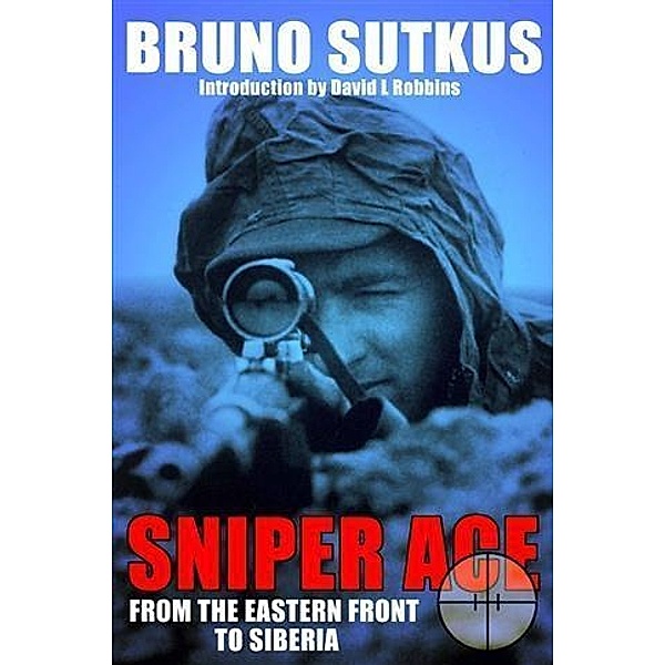 Sniper Ace, Bruno Sutkus