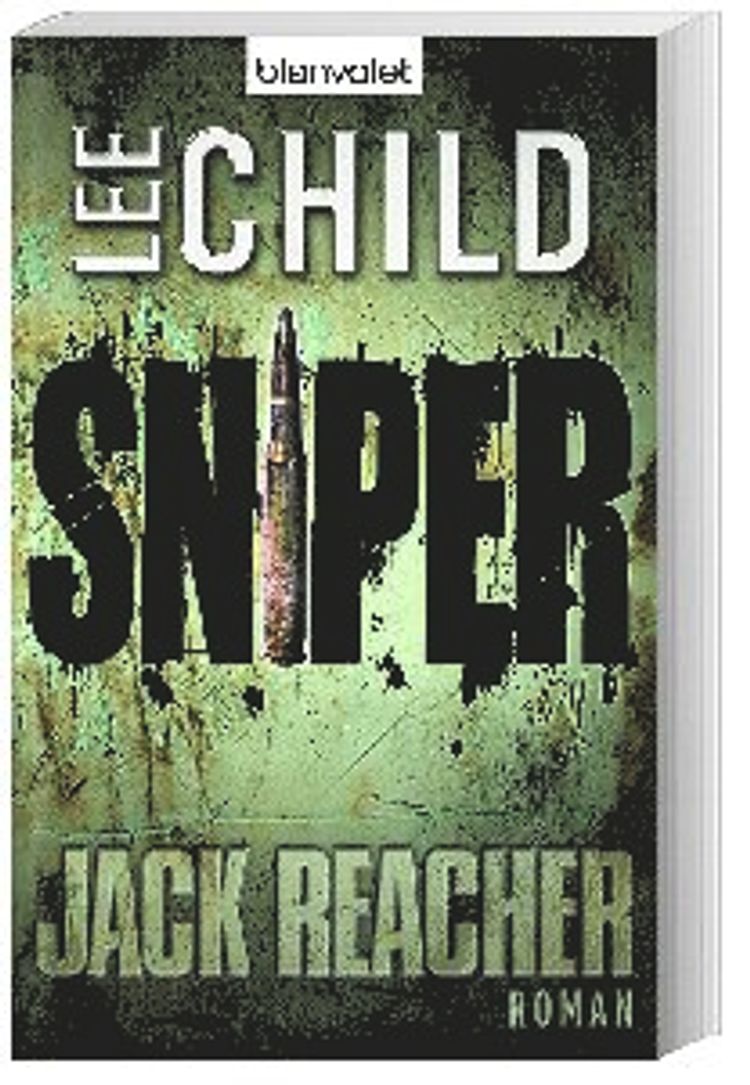 Sniper Jack Reacher Bd.9 Buch von Lee Child versandkostenfrei bestellen
