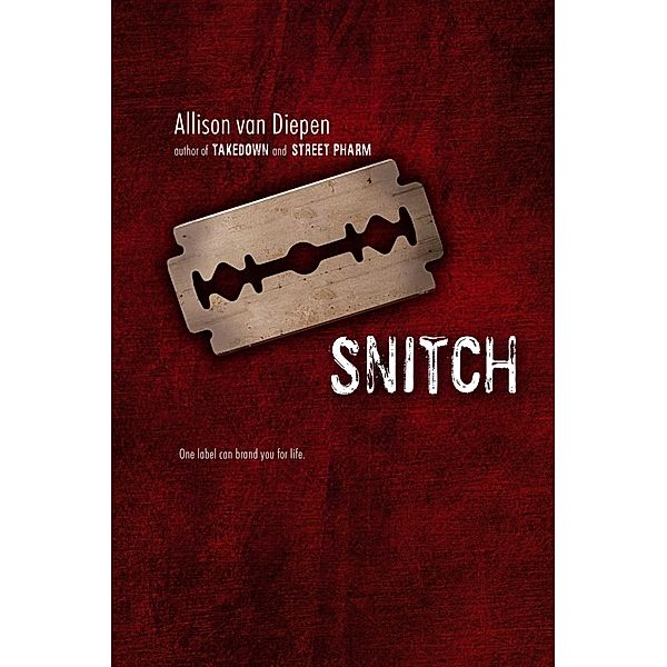 Snitch, Allison Van Diepen
