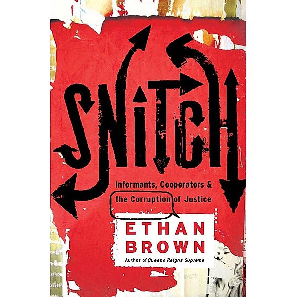 Snitch, Ethan Brown
